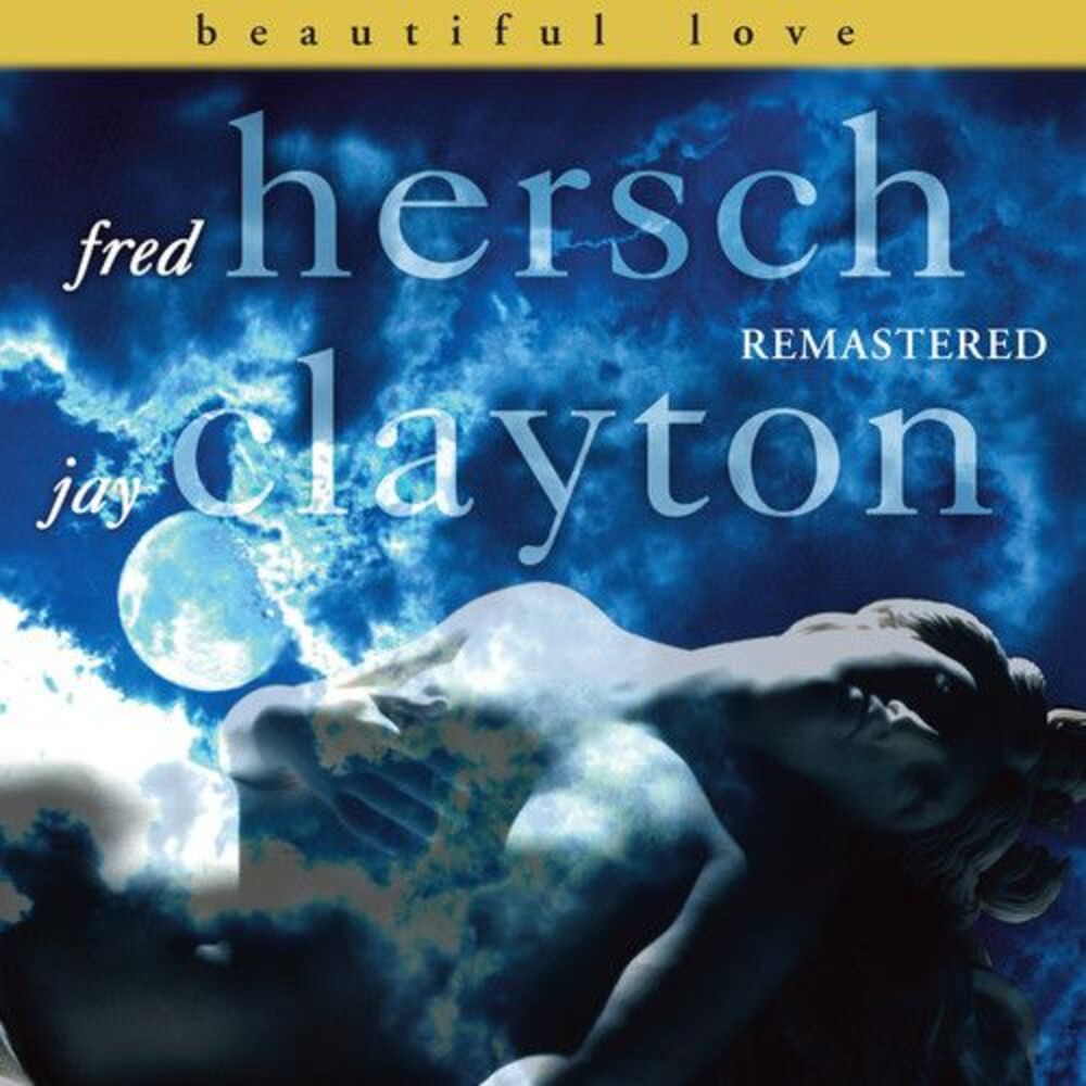 Fred Hersch - Beautiful Love Remastered  CD